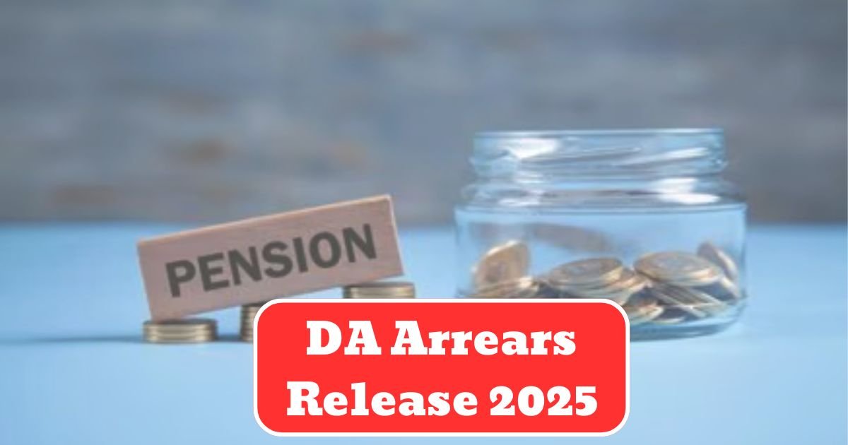 DA Arrears Release 2025