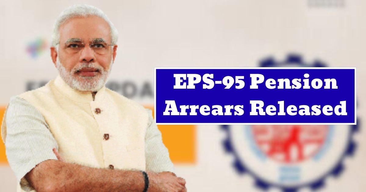 EPS-95 Pension Arrears Released
